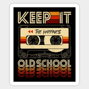 Keep it Old School - Rewind The Happiness Mixtape Magnet